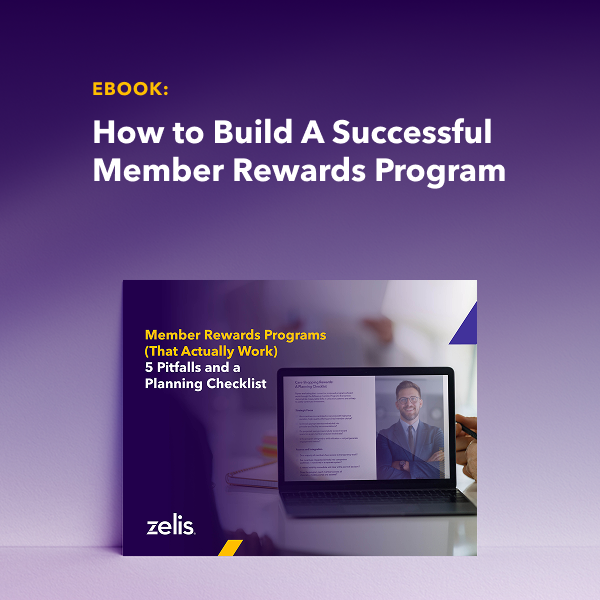 EBOOK: How to Build A Successful Member Rewards Program EBOOK: How to Build A Successful Member Rewards Program